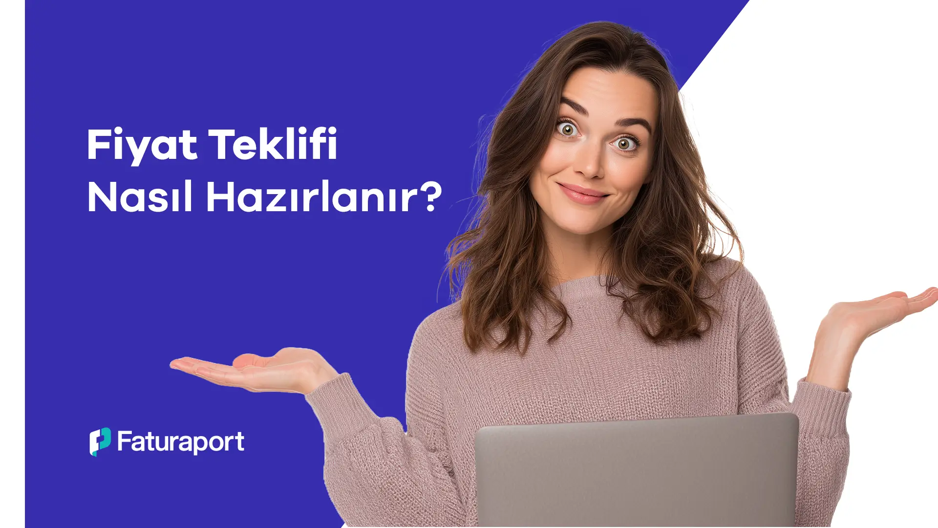 Fiyat Teklifi Nasıl Hazırlanır